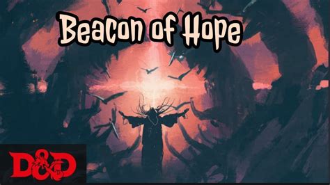 beacon of hope 5e wikidot